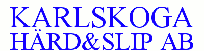 Karlskoga H�rd & Slip AB